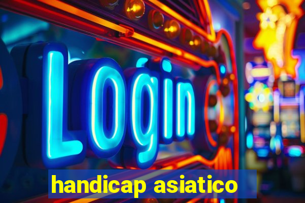 handicap asiatico - 1.5